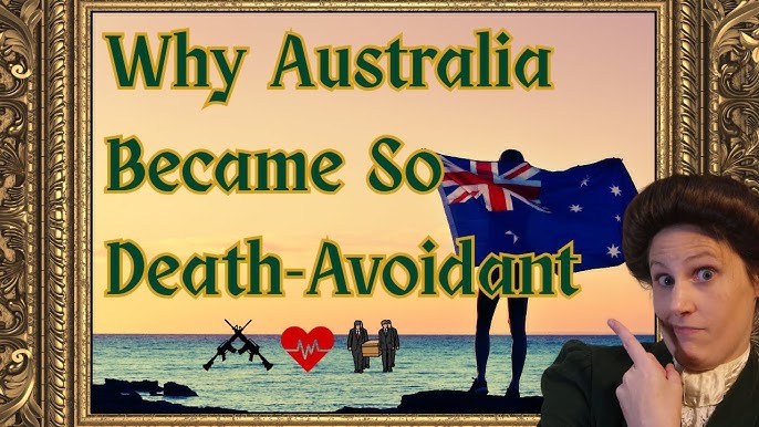 How Australia Became a Death-Avoidant Culture